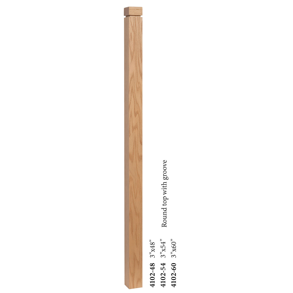4102 3" S4S Newel Post with Rounded Top and Grooves, Red Oak