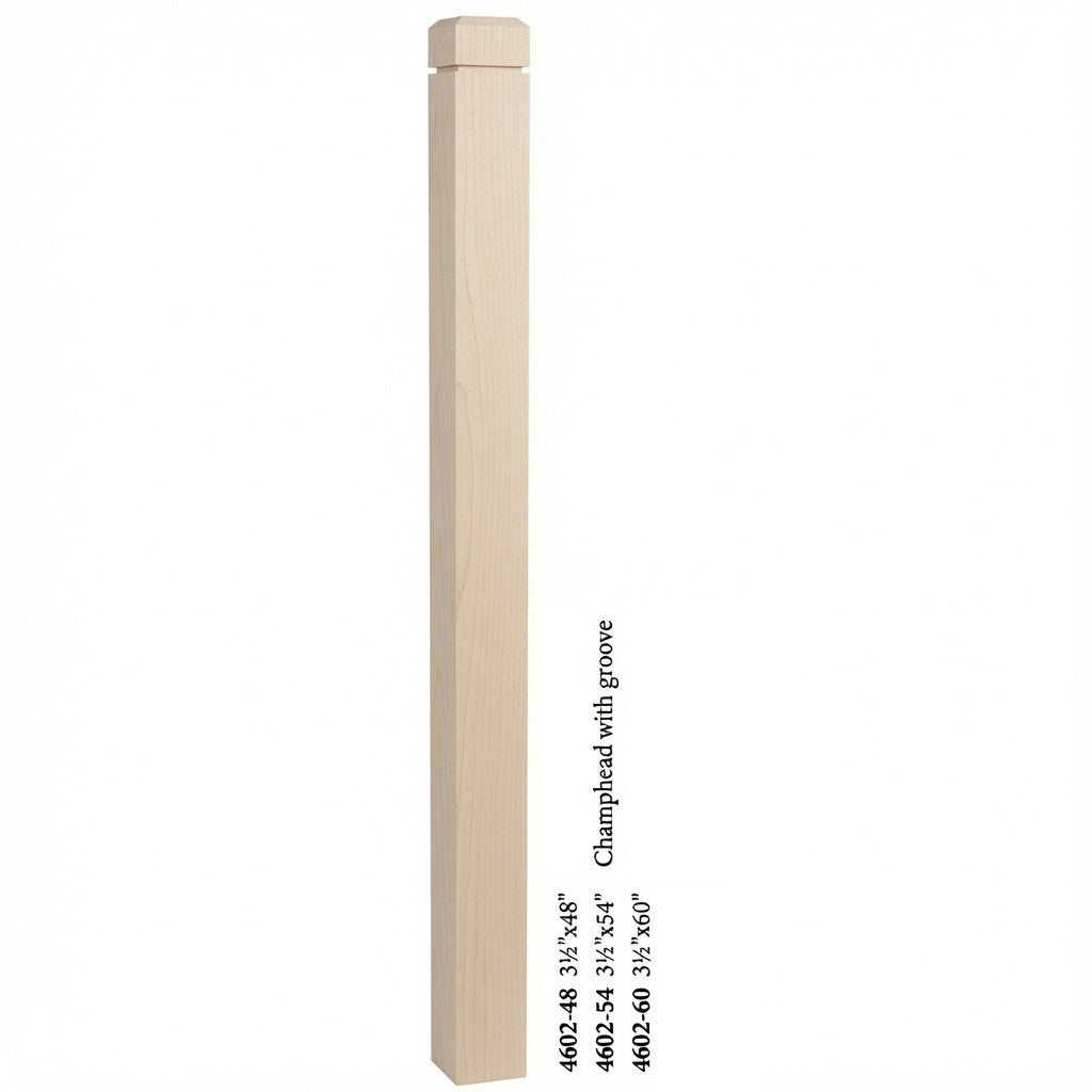 4602 3-1/2" S4S Newel Post with Champhered Top and Groove, Hard Maple