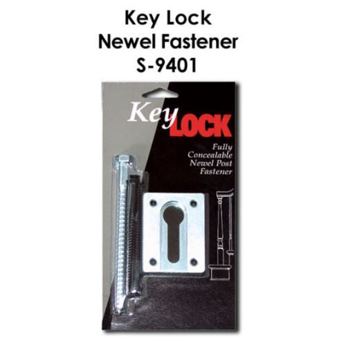S-9401 KEYLOCK Newel Fastener