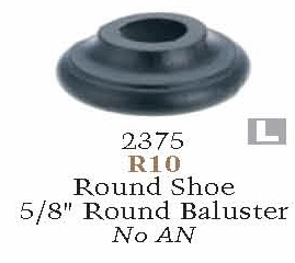 R-10 2375 Round Flat Shoe for the 5/8-inch Venetian Balusters