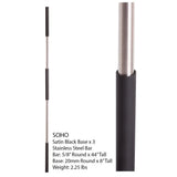 SoHo - Satin Black Base on Stainless Steel Baluster