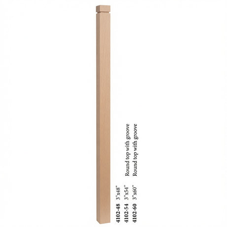 4102 3" S4S Newel Post with Rounded Top and Grooves, Beech