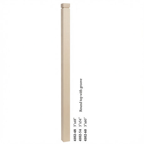 4102 3" S4S Newel Post with Rounded Top and Grooves, Hard Maple