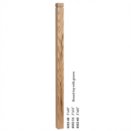 4102 3" S4S Newel Post with Rounded Top and Grooves, Hickory
