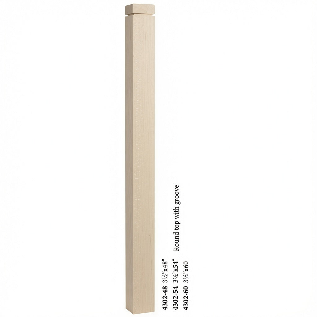 4302 3-1/2" S4S Newel Post with Rounded Top and Groove, Hard Maple