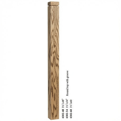 4302 3-1/2" S4S Newel Post with Rounded Top and Groove, Hickory