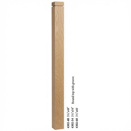4302 3-1/2" S4S Newel Post with Rounded Top and Groove, White Oak