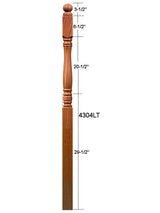 4304LT Long Turned Ball Top Starting Newel Post Dimensional Information