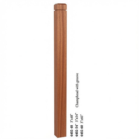 4402 3" S4S Newel Post with Champhered Top and Groove, Mahogany