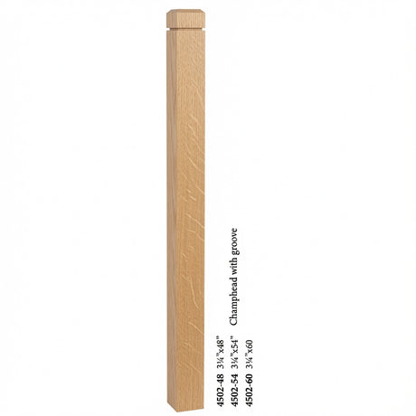 4502 3-1/2" S4S Newel Post with Champhered Top and Grooves, White Oak