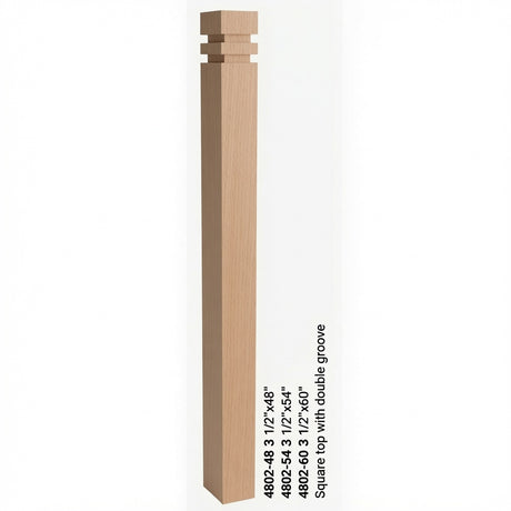 4802 3-1/2" S4S Newel with Squarte Top and Double Grooves, Beech