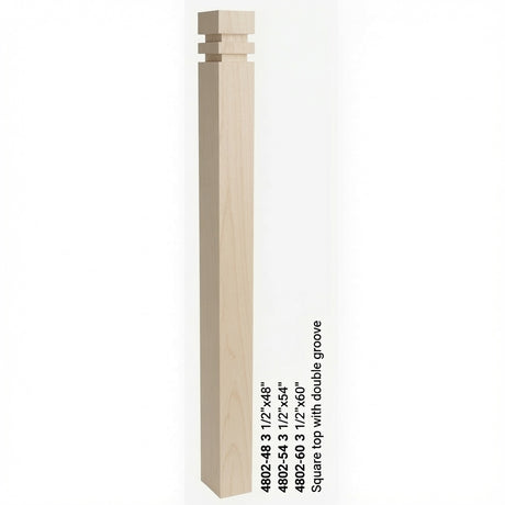 4802 3-1/2" S4S Newel with Squarte Top and Double Grooves, Birch
