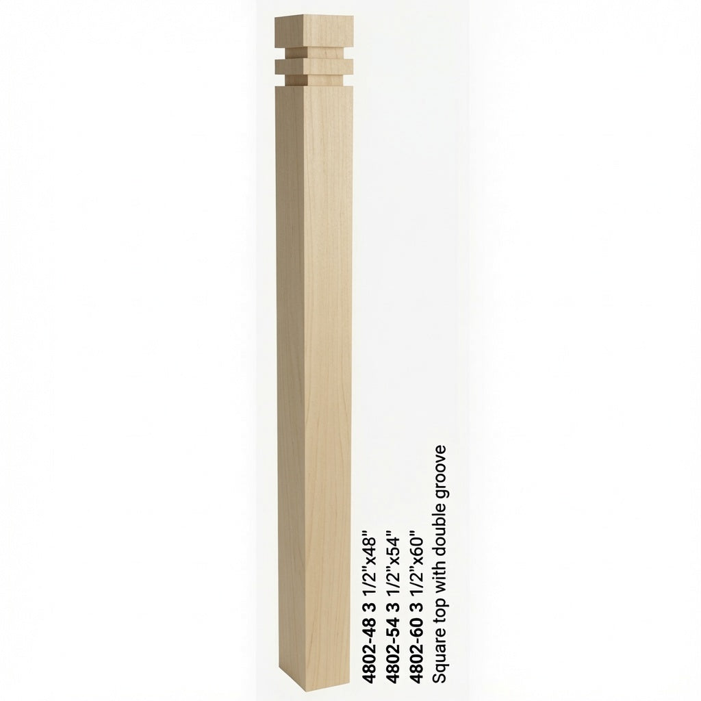 4802 3-1/2" S4S Newel with Squarte Top and Double Grooves, Poplar