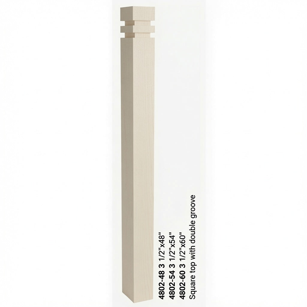 4802 3-1/2" S4S Newel with Squarte Top and Double Grooves, Soft Maple