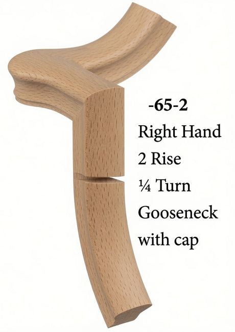 7065 Right Hand Gooseneck w/Quarter Turn Cap & Up Easing, Beech