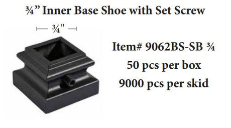 9962BS Inner Base Shoe with set screw for 3/4" Mega Balusters (9062BS/.75-SB)