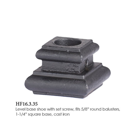 HF16.3.35 Iron Flat Shoe 5/8" Round Balusters