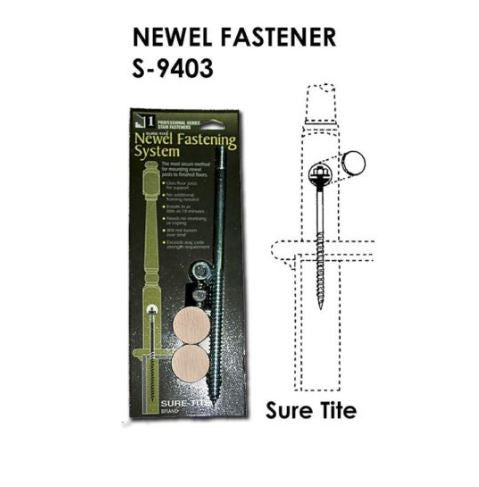 S-9403-HOF Sure-Tite Newel Fastener